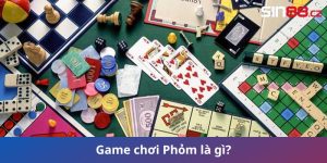 Game chơi Phỏm là gì?