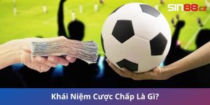 Khái Niệm Cược Chấp Là Gì?