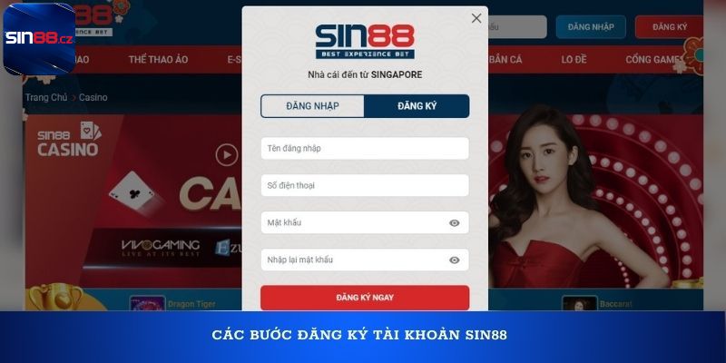 Các bước đăng ký tài khoản Sin88