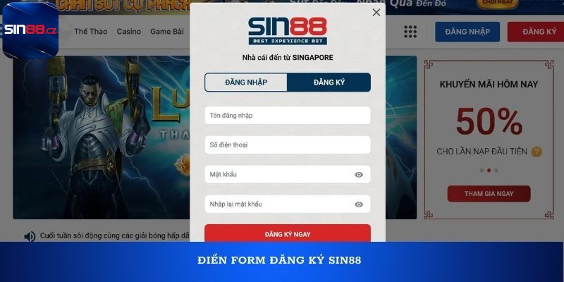 Điền form đăng ký Sin88