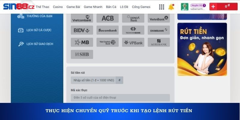 Thực hiện chuyển quỹ trước khi tạo lệnh rút tiền