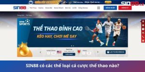 SIN88 có các thể loại cá cược thể thao nào?